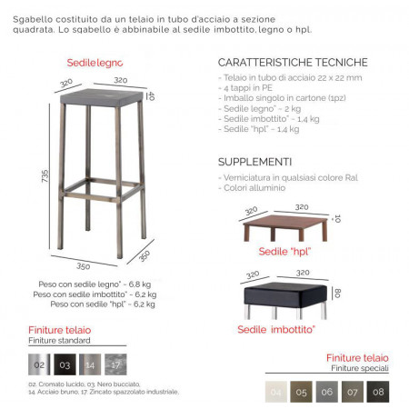 723  Sgabello alto cromato o verniciato, sedile in ecopelle nera, in pino o in HPL